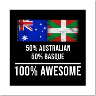 50% Australian 50% Bilbao 100% Awesome - Gift for Bilbao Heritage From Bilbao Posters and Art